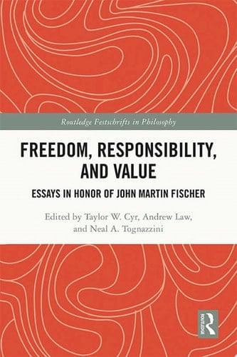 Freedom, Responsibility, and Value