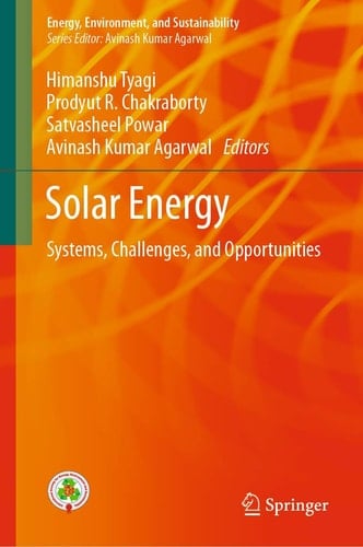 Solar Energy Systems, Challenges, and Opportunities