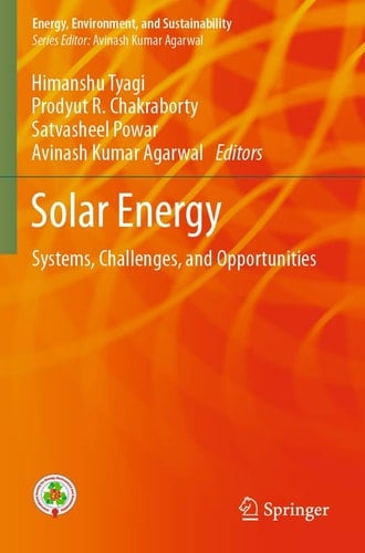 Solar Energy Systems, Challenges, and Opportunities