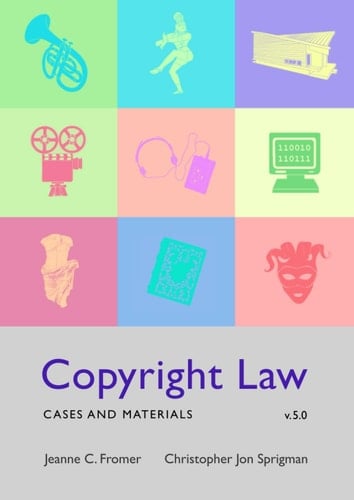 Copyright Law Cases and Materials