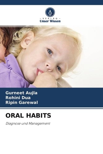 ORAL HABITS: Diagnose und Management (German Edition)