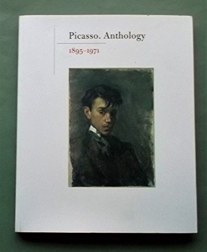 Picasso. Anthology 1895-1941