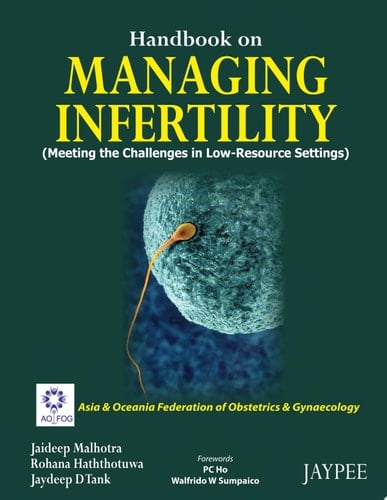 Handbook on Managing Infertility (Meeting the Challenges in Low-Resource Settings)