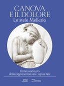 Canova e il dolore le stele Mellerio : il rinnovamento della rappresentazione sepolcrale