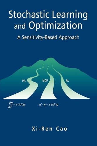 Stochastic Learning and Optimization A Sensitivity-Based Approach