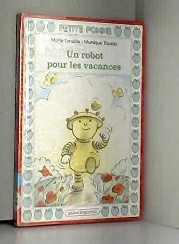 Un robot pour les vacances
