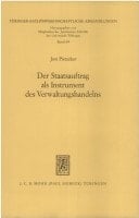 Der Staatsauftrag als Instrument des Verwaltungshandelns Recht und Praxis der Beschaffungsverträge in den Vereinigten Staaten von Amerika und der Bundesrepublik Deutschland