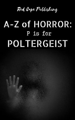 P is for Poltergeist