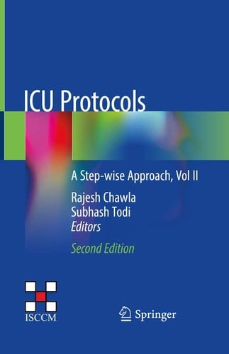 ICU Protocols A Step-wise Approach, Vol II