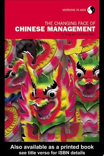 The Changing Face of Chinese Management