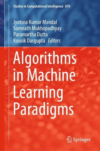 Algorithms in Machine Learning Paradigms