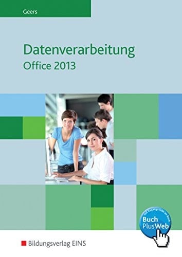 Datenverarbeitung Office 2013 Hauptw.