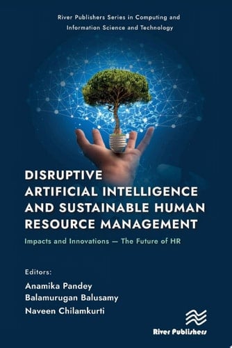 Disruptive Artificial Intelligence and Sustainable Human Resource Management
