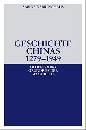 Geschichte Chinas 1279-1949