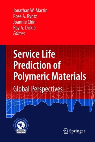Service Life Prediction of Polymeric Materials Global Perspectives