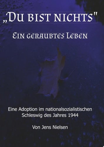 Du bist nichts Ein geraubtes Leben