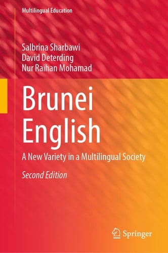 Brunei English A New Variety in a Multilingual Society