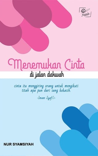 Menemukan Cinta di Jalan Dakwah