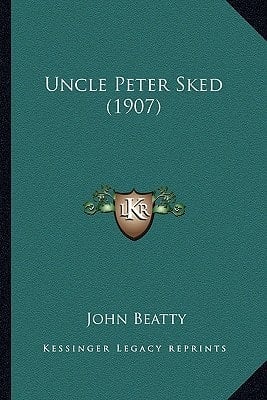 Uncle Peter Sked (1907)