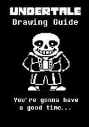 Undertale Drawing Guide Learn to Draw Ten of Your Favorite Characters, Including Sans, Papyrus, Mettaton EX and Even a Super Secret Bonus Character!