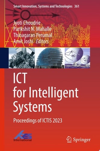 ICT for Intelligent Systems Proceedings of ICTIS 2023