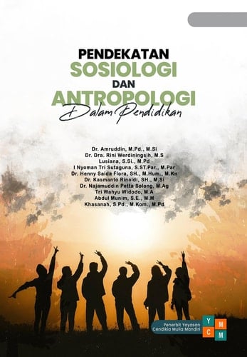 Pendekatan Sosiologi dan Antropologi dalam Pendidikan