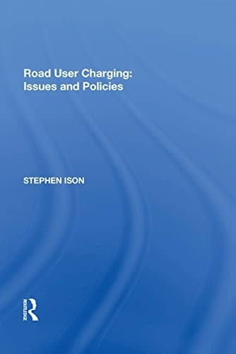 Road User Charging Issues and Policies