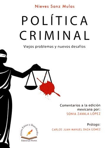 Política criminal viejos problemas y nuevos desafíos