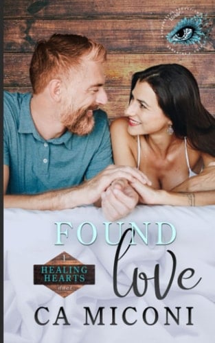 Found Love (Healing Hearts Duet)