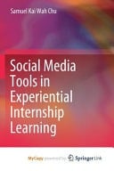 Social Media Tools in Experiential Internship Learning