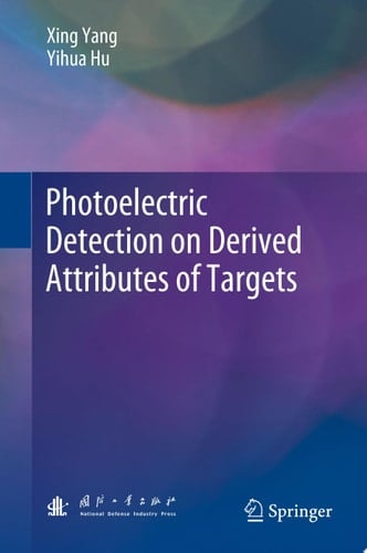 Photoelectric Detection on Derived Attributes of Targets
