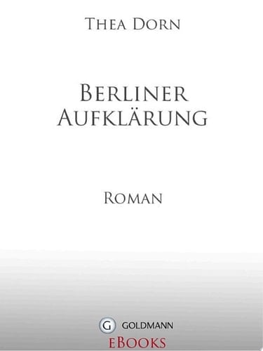 Berliner Aufklärung Roman