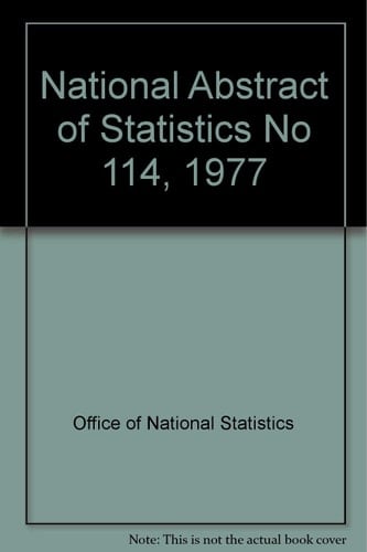 National Abstract of Statistics No 114, 1977