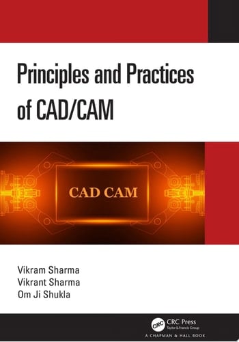 Principles and Practices of CAD/CAM