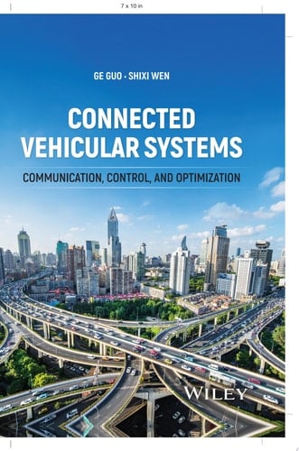 Connected Vehicular Systems Communication, Control, and Optimization