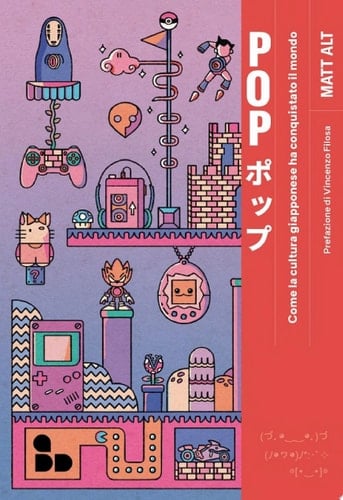 Pop  Come la cultura giapponese ha conquistato il mondo