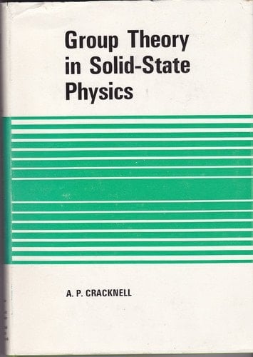 Group Theory in Solid-State Physics (Taylor & Francis Monographs on Physics)