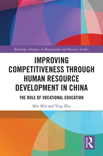 Improving Competitiveness Through Human Resource Development in China The Role of Vocational Education