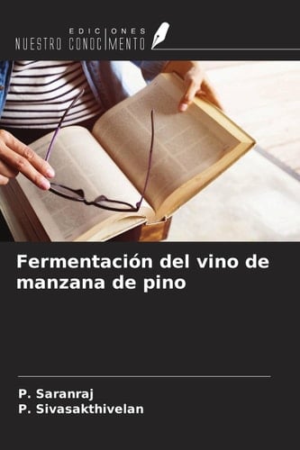 Fermentación del vino de manzana de pino (Spanish Edition)