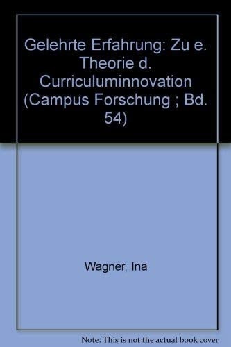 Gelehrte Erfahrung zu e. Theorie d. Curriculuminnovation