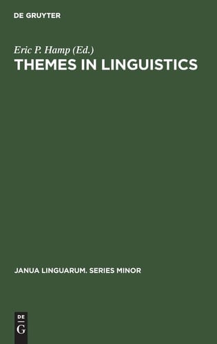 Themes in Linguistics The 1970s
