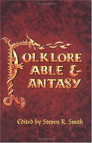 Folklore, Fable, & Fantasy