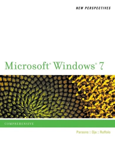 New Perspectives on Microsoft Windows 7: Comprehensive
