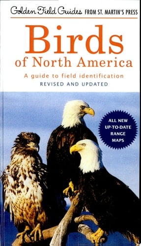 Birds of North America A Guide to Field Identification