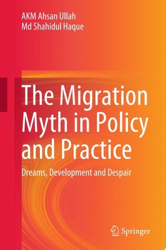 The Migration Myth in Policy and Practice