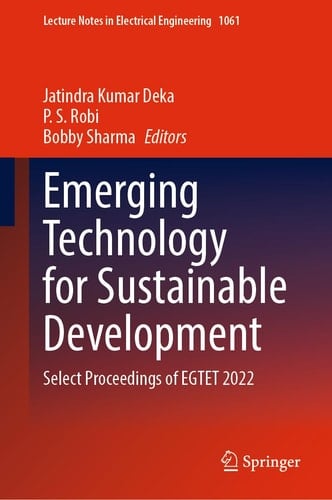Emerging Technology for Sustainable Development Select Proceedings of EGTET 2022