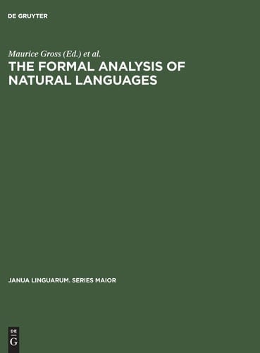 The Formal Analysis of Natural Languages Proceedings of the First International Conference, Paris, April 27-29 1970