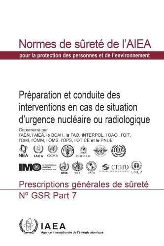 Preparedness and Response for a Nuclear Or Radiological Emergency General Safety Requirements