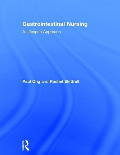 Gastrointestinal Nursing A Lifespan Approach