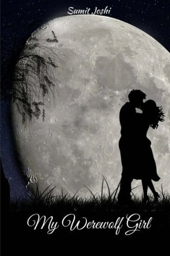 My Werewolf Girl ( Werewolf Romance Book 1 )